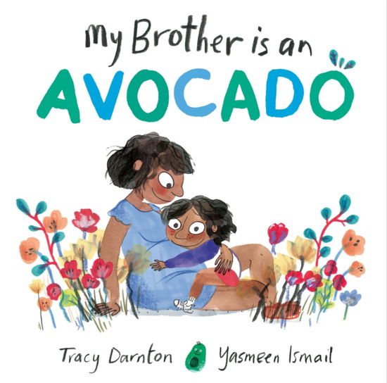 Cover for Tracy Darnton · My Brother is an Avocado (Taschenbuch) (2023)