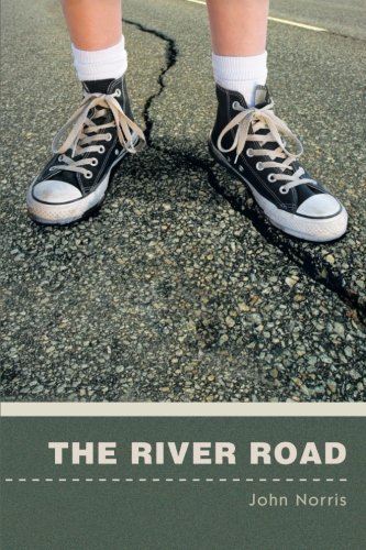 Cover for John Norris · The River Road (Paperback Book) (2013)