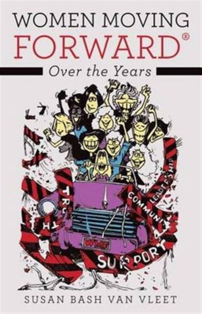 Cover for Susan Bash van Vleet · Women Moving Forward (R) (Paperback Book) (2016)
