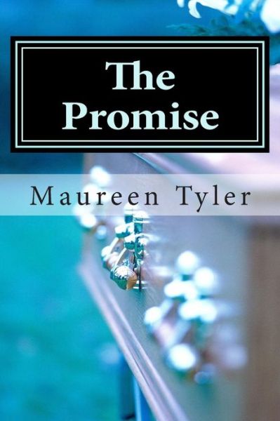 Cover for Maureen Tyler · The Promise (Paperback Book) (2013)