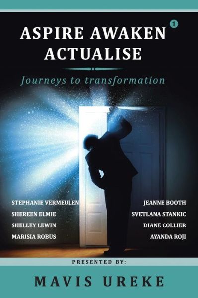 Cover for Mavis Ureke · Aspire Awaken Actualise: Journeys to Transformation (Paperback Book) (2015)