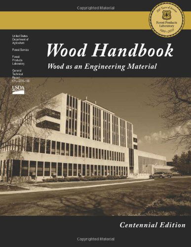 Cover for Forest Products Laboratory · Centennial Edition: Wood Handbook: Wood As an Engineering Material (Paperback Book) (2013)