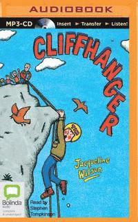 Cover for Jacqueline Wilson · Cliffhanger (MP3-CD) (2015)