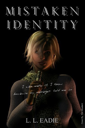 Cover for L L Eadie · Mistaken Identity (Paperback Bog) (2013)