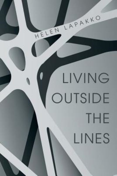 Cover for Helen Lapakko · Living Outside the Lines (Paperback Book) (2016)