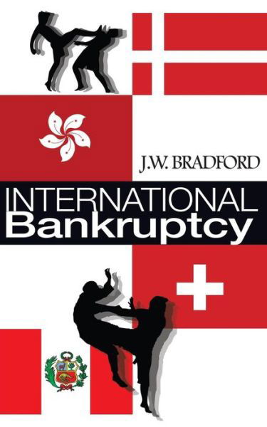 Cover for J W Bradford · International Bankruptcy (Pocketbok) (2013)