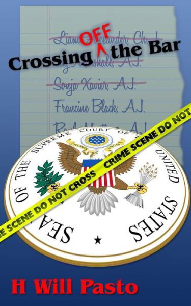 Cover for H Will Pasto · Crossing off the Bar (Paperback Book) (2013)