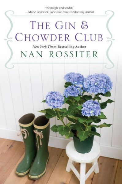 The Gin & Chowder Club - Nan Rossiter - Bøger - Kensington Publishing - 9781496700704 - 30. juni 2015