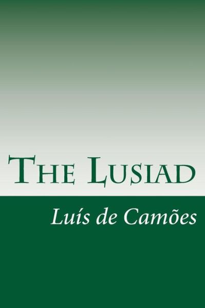 Cover for Luis De Camoes · The Lusiad (Paperback Book) (2014)