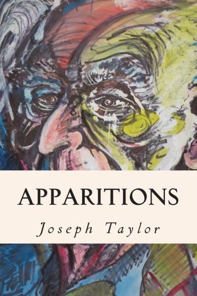 Cover for Joseph Taylor · Apparitions (Paperback Book) (2014)