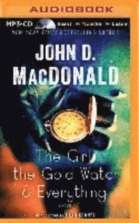 Cover for John D Macdonald · The Girl, the Gold Watch &amp; Everything (MP3-CD) (2015)