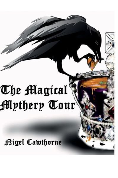 Cover for Nigel Cawthorne · The Magical Mythtery Tour (Pocketbok) (2014)