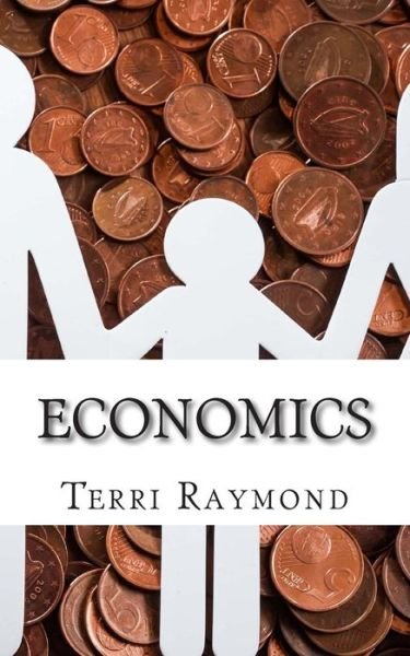 Cover for Terri Raymond · Economics: (Second Grade Social Science Lesson, Activities, Discussion Questions and Quizzes) (Paperback Book) (2014)