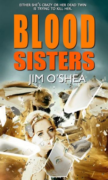 Cover for Jim O'Shea · Blood Sisters (Paperback Book) (2020)