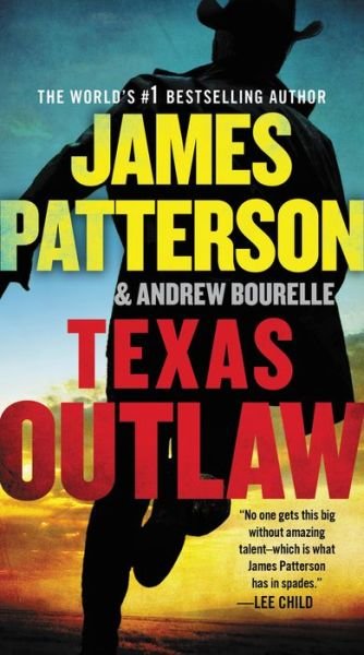 Cover for James Patterson · Texas Outlaw (Paperback Bog) (2021)
