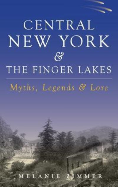 Cover for Melanie Zimmer · Central New York &amp; the Finger Lakes (Hardcover Book) (2008)