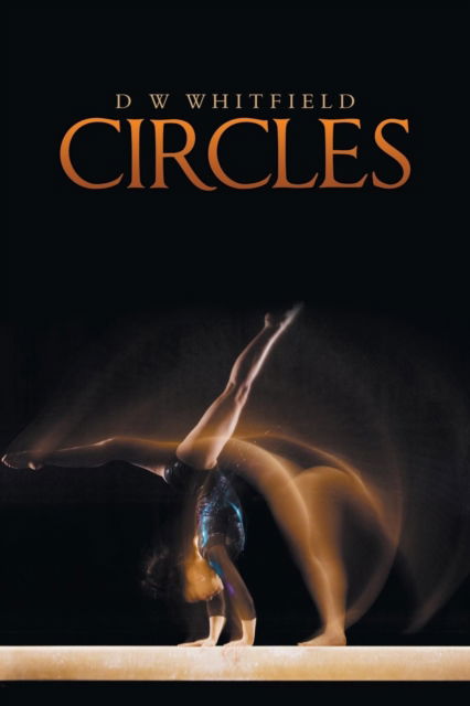 Cover for D W Whitfield · Circles (Paperback Book) (2018)