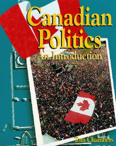 Cover for Tom Chambers · Canadian Politics (Hardcover Book) (1996)