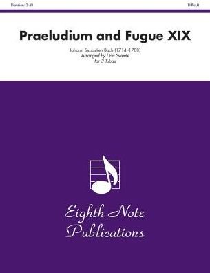 Cover for Johann Sebastian Bach · Praeludium and Fugue Xix (Partitur) (2010)