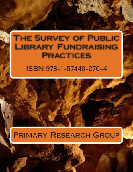 Cover for Primary Research Group · The Survey of Public Library Fundraising Practices (Paperback Book) (2014)