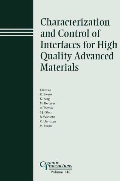 Cover for K Ewsuk · Characterization and Control of Interfaces for High Quality Advanced Materials - Ceramic Transactions Series (Paperback Book) (2006)