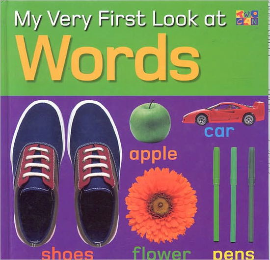 Cover for Christiane Gunzi · My Very First Look at Words - My Very First Look at (Hardcover Book) (2003)