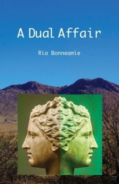 Cover for Ria Bonneamie · A Dual Affair (Paperback Book) (2021)