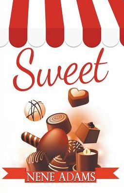 Cover for Nene Adams · Sweet (Paperback Bog) (2015)