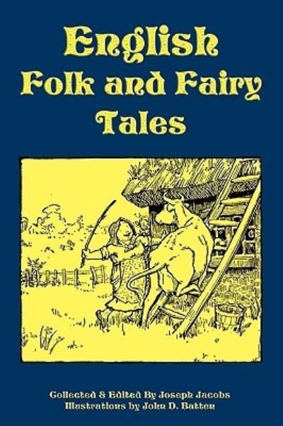 Cover for Joseph Jacobs · English Folk and Fairy Tales (Paperback Book) (2009)