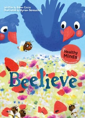 Beelieve - Healthy Minds - Adam Ciccio - Boeken - Clavis Publishing - 9781605377704 - 29 juni 2023