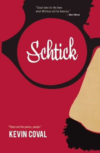 Schtick - Kevin Coval - Książki - Haymarket Books - 9781608462704 - 30 kwietnia 2013