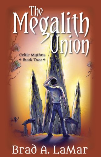 Cover for Brad A. Lamar · The Megalith Union (Celtic Mythos #2) (Pocketbok) [First edition] (2013)