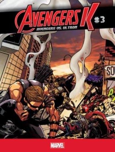 Cover for Jim Zub · Avengers K Avengers Vs. Ultron 3 (Hardcover bog) (2016)