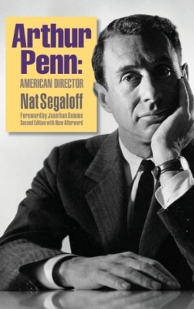 Cover for Nat Segaloff · Arthur Penn (Hardcover Book) (2020)
