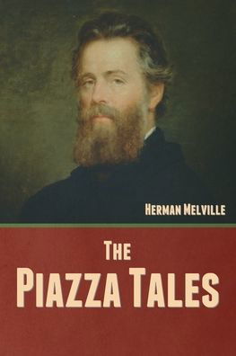 Cover for Herman Melville · The Piazza Tales (Paperback Book) (2022)