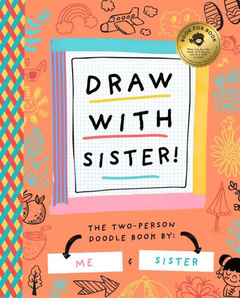 Draw With Sister - Bushel & Peck Books - Books - Bushel & Peck Books - 9781638191704 - March 1, 2023