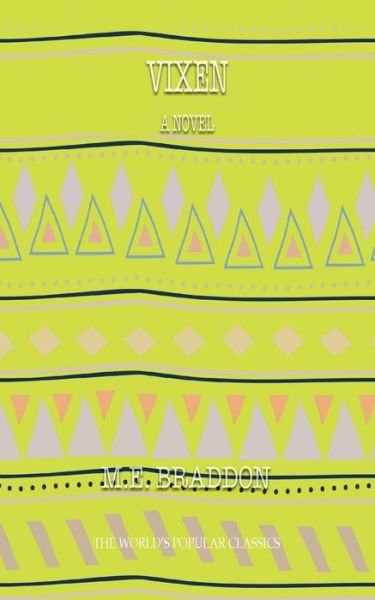 Cover for Mary Elizabeth Braddon · Vixen (Taschenbuch) (2020)