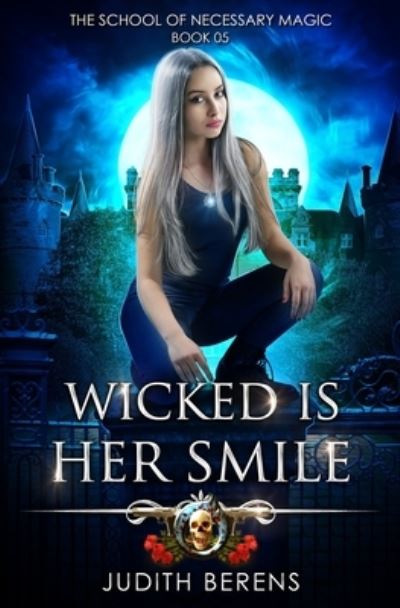 Cover for Martha Carr · Wicked Is Her Smile (Paperback Book) (2019)