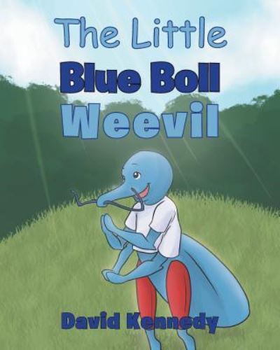 Cover for David Kennedy · The Little Blue Boll Weevil (Paperback Book) (2019)