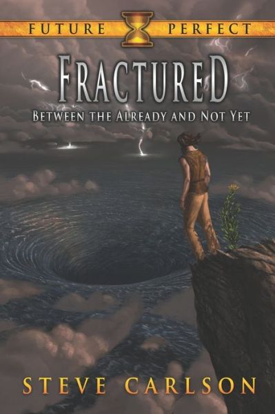 Cover for Steve Carlson · Fractured (Paperback Book) (2020)