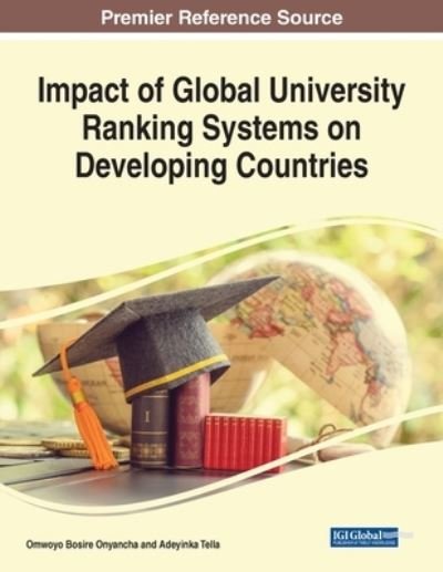 Cover for Omwoyo Bosire Onyancha · Impact of Global University Ranking Systems on Developing Countries (Bok) (2023)