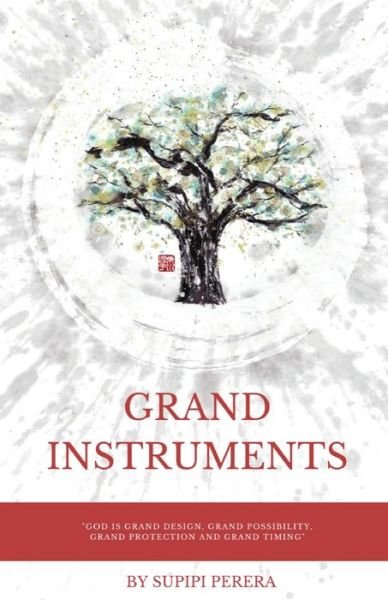 Cover for Supipi Perera · Grand Instruments (Paperback Book) (2022)