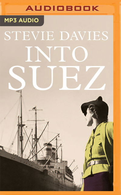 Cover for Stevie Davies · Into Suez (CD) (2020)