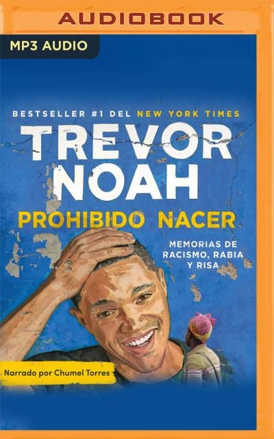 Cover for Trevor Noah · Prohibido nacer (CD) (2021)