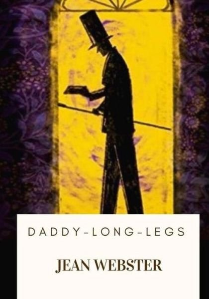 Cover for Jean Webster · Daddy-Long-Legs (Paperback Bog) (2018)