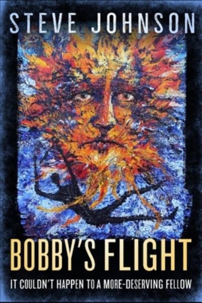 Cover for Steve Johnson · Bobby's Flight (Buch) (2018)