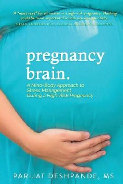 Cover for Parijat Deshpande · Pregnancy Brain (Taschenbuch) (2018)
