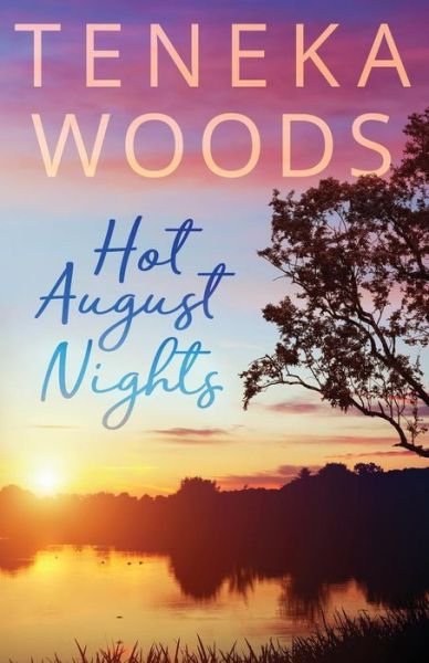 Cover for Teneka Woods · Hot August Nights (Paperback Bog) (2019)