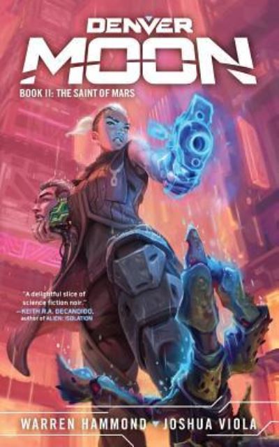 Denver Moon - Joshua Viola - Bøger - Hex Publishers LLC - 9781733917704 - 9. juli 2019