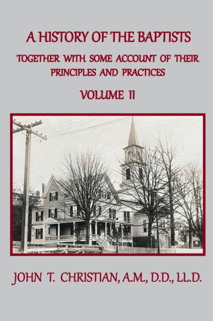 Cover for John T Christian · A History of the Baptists of the United States, Volume II (Paperback Book) (2019)